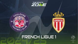 Toulouse vs Monaco Preview: Team News & Prediction