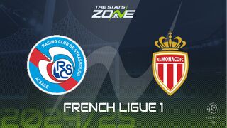 Strasbourg vs Monaco Preview: Team News & Prediction | 2024-25 French Ligue 1