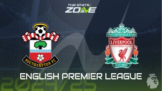 Southampton vs Liverpool Preview: Team News & Prediction