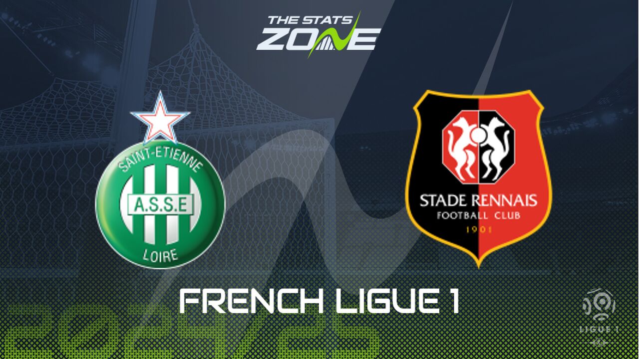 Saint-Etienne vs Rennes Preview: Team News & Prediction