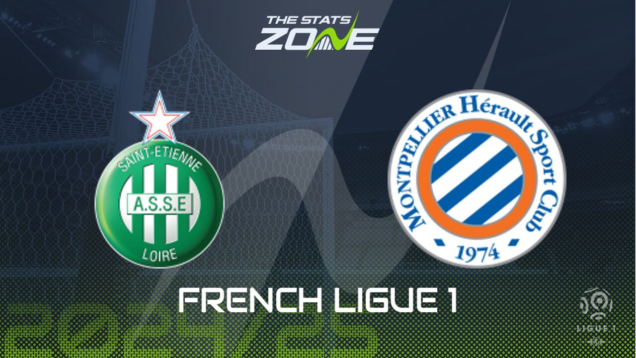 Saint-Etienne vs Montpellier Preview: Team News & Prediction