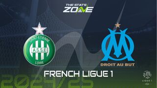 Saint-Etienne vs Marseille Preview: Team News & Prediction