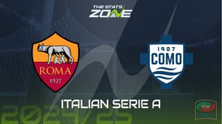 Roma vs Como Preview: Team News & Prediction