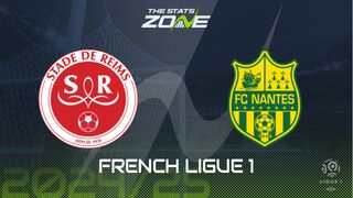 Reims vs Nantes Preview: Team News & Prediction