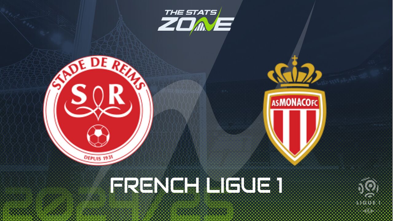 Reims vs Monaco Preview: Team News & Prediction