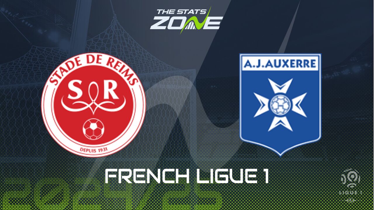 Reims vs Auxerre Preview: Team News & Prediction