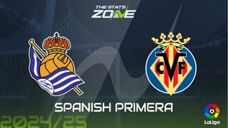 Real Sociedad vs Villarreal Preview: Team News & Prediction