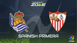 Real Sociedad vs Sevilla Preview: Team News & Prediction