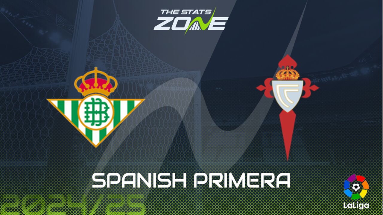 Real Betis vs Celta Vigo Preview & Prediction | 2024-25 Spanish Primera