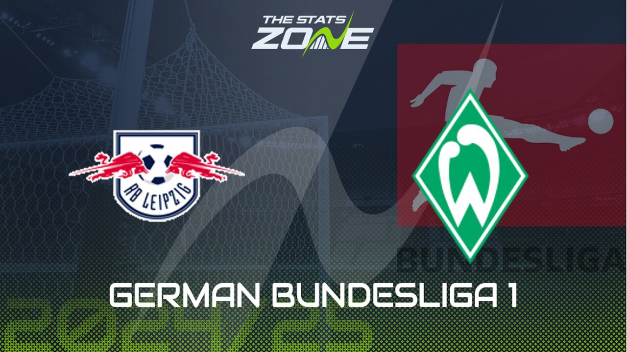 RB Leipzig vs Werder Bremen Preview: Team News & Prediction