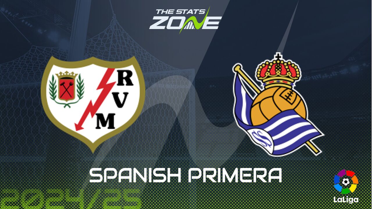 Rayo Vallecano vs Real Sociedad Preview: Team News & Prediction