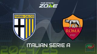 Parma vs Roma Preview: Team News & Prediction