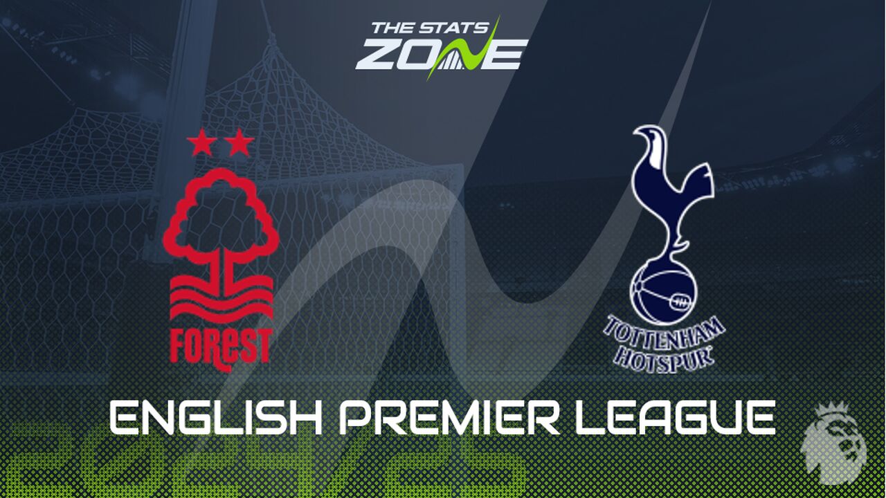 Nottingham Forest vs Tottenham Preview: Team News & Prediction