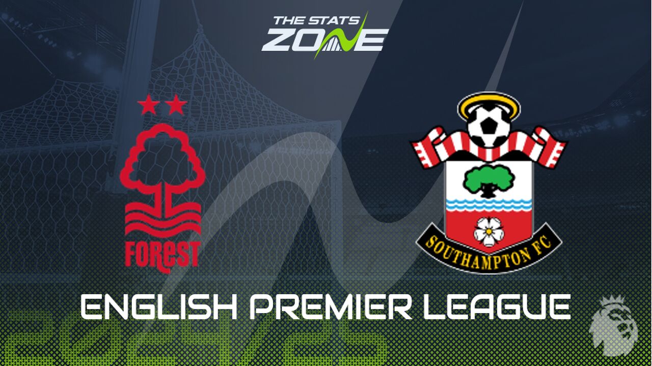 Nottingham Forest vs Southampton Preview: Team News & Prediction