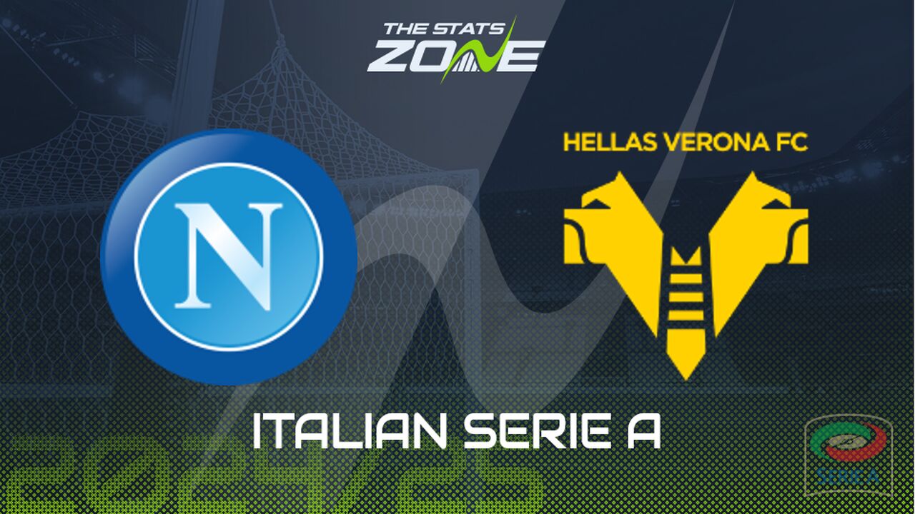 Napoli vs Hellas Verona Preview: Team News & Prediction