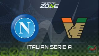 Napoli vs Venezia Preview: Team News & Prediction