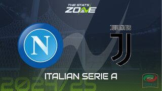 Napoli vs Juventus Preview: Team News & Prediction