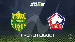 Nantes vs Lille Preview: Team News & Prediction