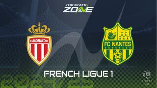 Monaco vs Nantes Preview: Team News & Prediction