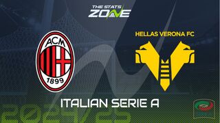 AC Milan vs Hellas Verona Preview: Team News & Prediction