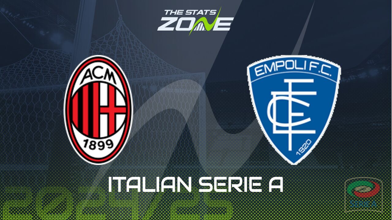 AC Milan vs Empoli Preview: Team News & Prediction