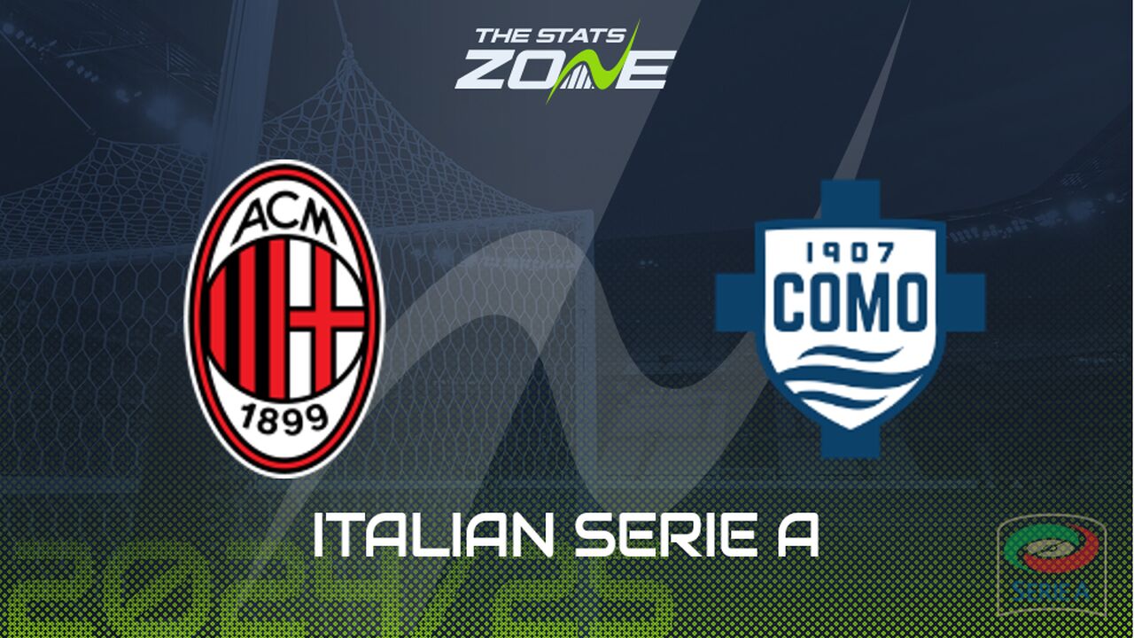 AC Milan vs Como Preview: Team News & Prediction