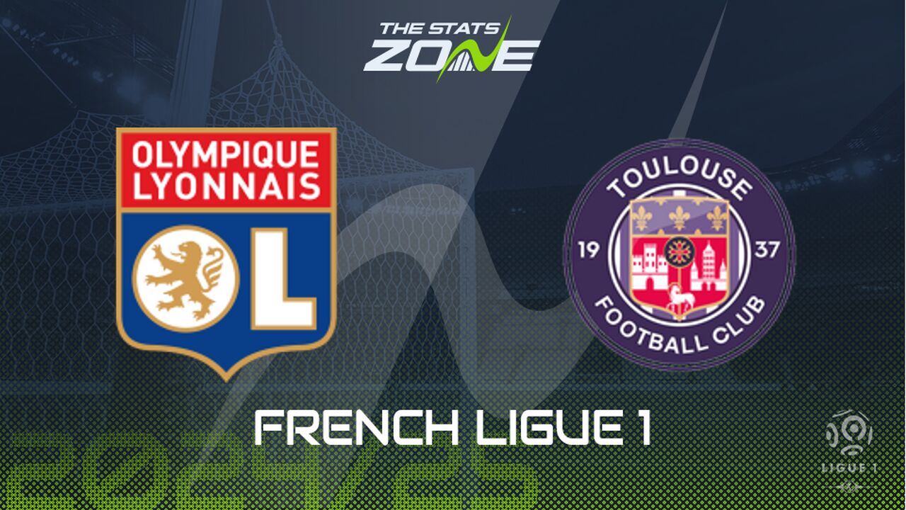 Lyon vs Toulouse Preview: Team News & Prediction