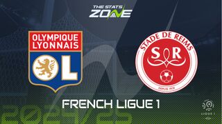 Lyon vs Reims Preview: Team News & Prediction