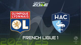 Lyon vs Le Havre Preview: Team News & Prediction