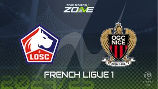 Lille vs Nice Preview: Team News & Prediction