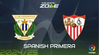 Leganes vs Sevilla Preview: Team News & Prediction | 2024-25 Spanish Primera