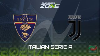 Lecce vs Juventus Preview: Team News & Prediction