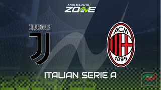 Juventus vs AC Milan Preview: Team News & Prediction