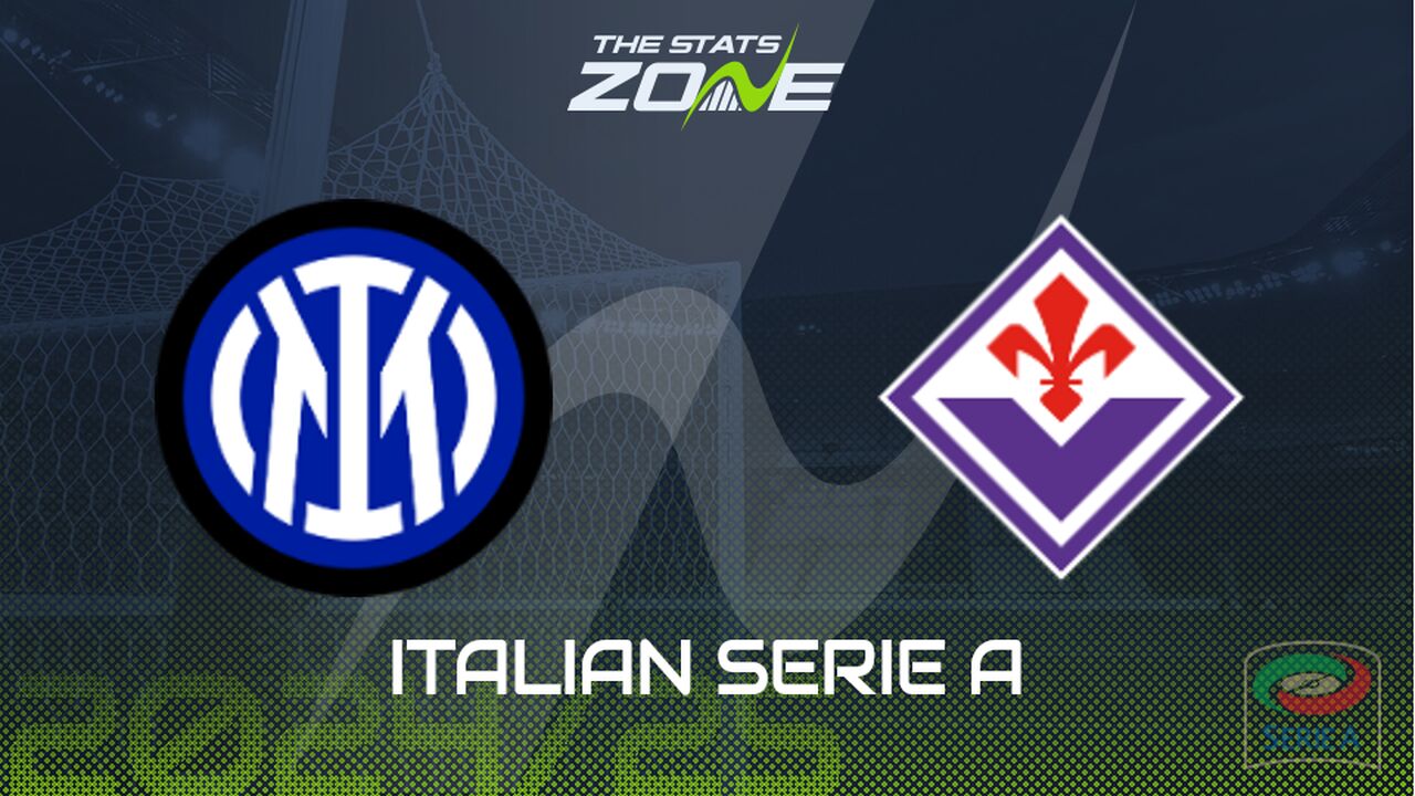 Inter Milan vs Fiorentina Preview: Team News & Prediction