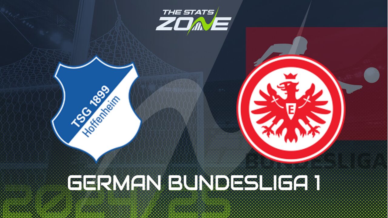 Hoffenheim vs Eintracht Frankfurt Preview: Team News & Prediction