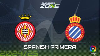 Girona vs Espanyol Preview: Team News & Prediction