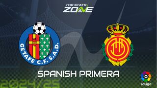 Getafe vs Real Mallorca Preview: Team News & Prediction