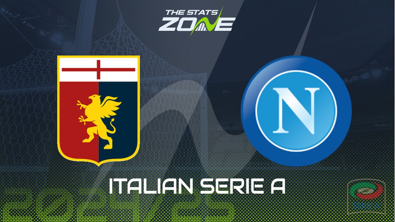 Genoa vs Napoli Preview: Team News & Prediction