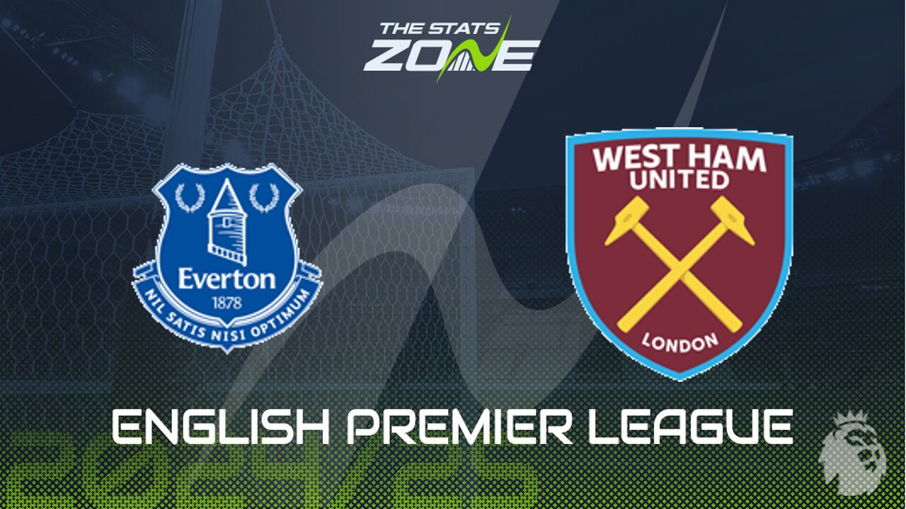 Everton vs West Ham Preview: Team News & Prediction