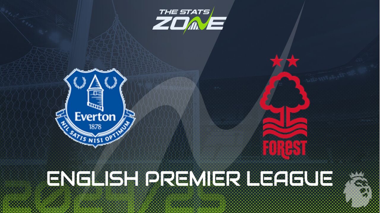 Everton vs Nottingham Forest Preview: Team News & Prediction