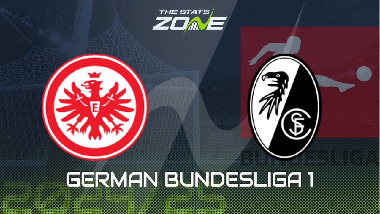 Eintracht Frankfurt vs Freiburg Preview: Team News & Prediction