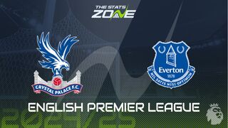 Crystal Palace vs Everton Preview: Team News & Prediction