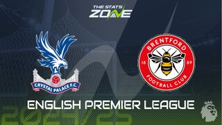 Crystal Palace vs Brentford Preview: Team News & Prediction