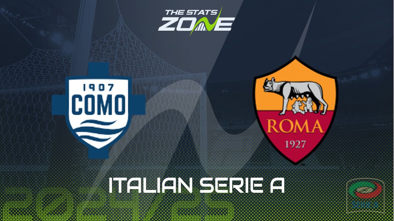 Como vs Roma Preview: Team News & Prediction