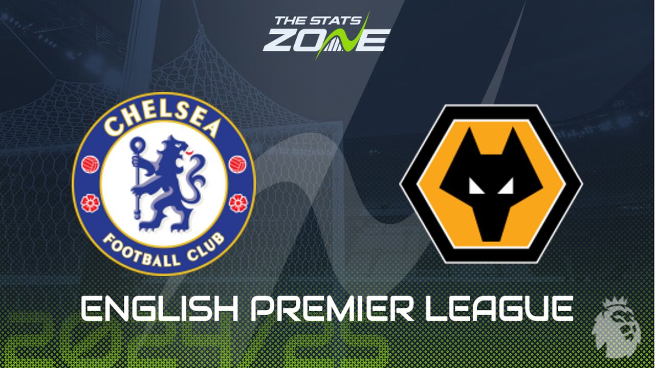 Chelsea vs Wolves Preview: Team News & Prediction