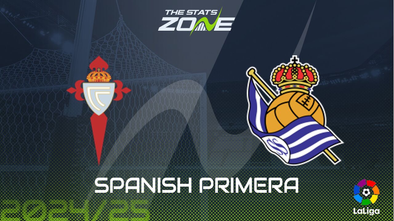 Celta Vigo vs Real Sociedad Preview: Team News & Prediction