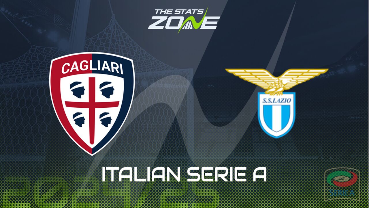 Cagliari vs Lazio Preview: Team News & Prediction