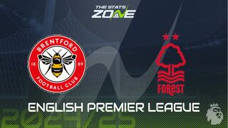 Brentford vs Nottingham Forest Preview: Team News & Prediction