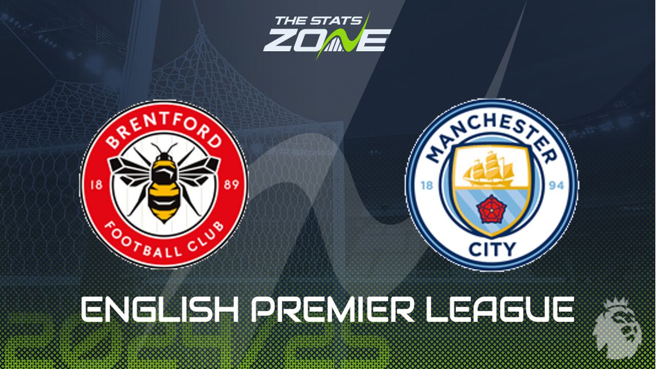 Brentford vs Man City Preview: Team News & Prediction