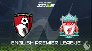 Bournemouth vs Liverpool Preview: Team News & Prediction